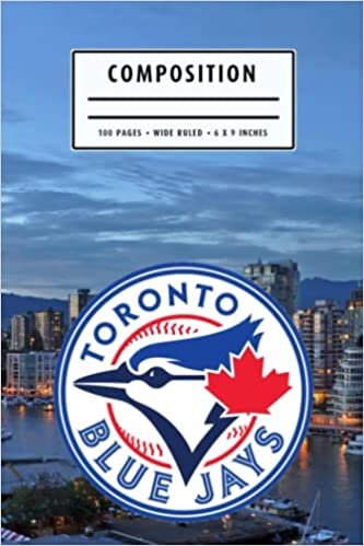 Weekly Planner Composition : Toronto Blue Jays Notebook- To My Baseball Son , To My Baseball Dad - Baseball Notebook #12