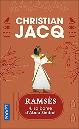 Ramsès, tome 4 : La Dame d'Abou Simbel (Ramses, Band 4)