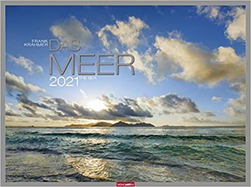 Das Meer - Kalender 2021: The Sea