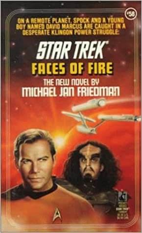 Faces of Fire (Star Trek, Band 58)