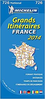 Michelin Frankreich Fernrouten 2014: Straßenkarte 1:1.000.000 (MICHELIN Nationalkarten, Band 726)