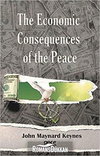 The Economic Consequences of The Peace