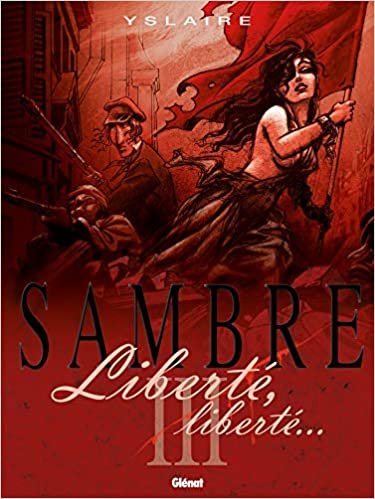 Sambre: Liberte, Liberte...: Liberté, liberté... (Sambre (3)) indir