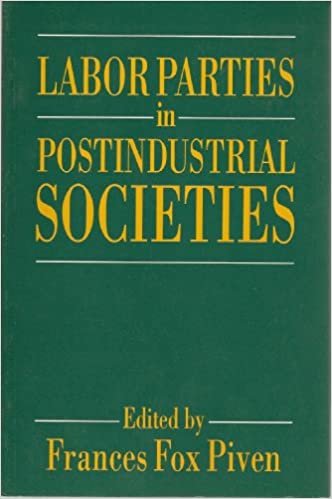 Labor Parties in Postindustrial Societies (Europe and the International Order)
