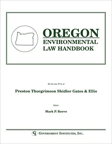 Oregon Environmental Law Handbook (State Environmental Law Handbooks) indir