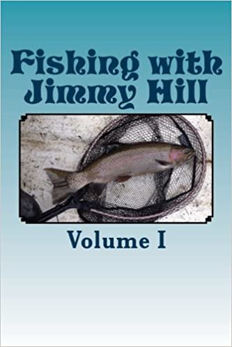 Fishing with Jimmy Hill    Vol.  1: Volume 1 (The Life & Times of Jimmy Hill)