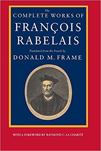 The Complete Works of Francois Rabelais (Centennial Books)