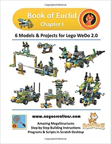 Book of Euclid Chapter I: 6 Models & Projects for Lego WeDo 2.0
