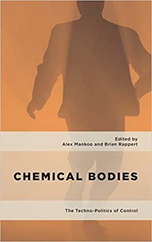 Chemical Bodies: The Techno-Politics of Control (Geopolitical Bodies, Material Worlds) indir