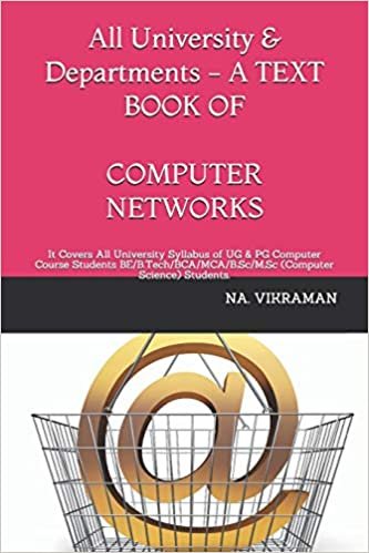 All University & Departments - A TEXT BOOK OF COMPUTER NETWORKS: It Covers All University Syllabus of UG & PG Computer Course Students ... (Computer Science) Students. (2020, Band 6)