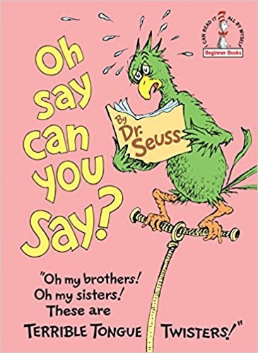 Oh, Say Can You Say? (Beginner Books(R))