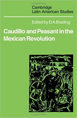 Caudillo and Peasant in the Mexican Revolution (Cambridge Latin American Studies, Band 38) indir