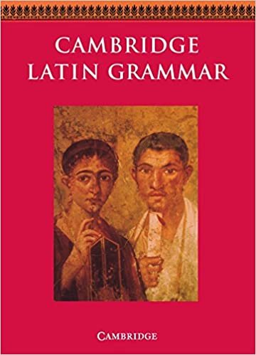 Cambridge Latin Grammar (Cambridge Latin Course)