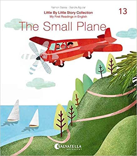 The Small Plane: The Small Plane (Little by little, Band 13) indir