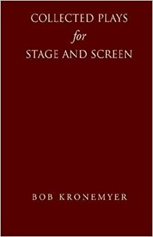 Collected Plays for Stage and Screen