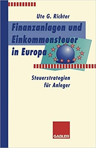 Finanzanlagen und Steuerstrategien in Europa: Steuerstrategien für Anleger (German Edition)