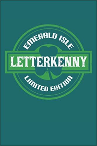 2022 Letterkenny Planner for Irish: A Funny Ireland Planner for 2022 (Letterkenny Gifts)