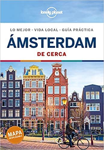 Ámsterdam De cerca 5 (Guías De cerca Lonely Planet)