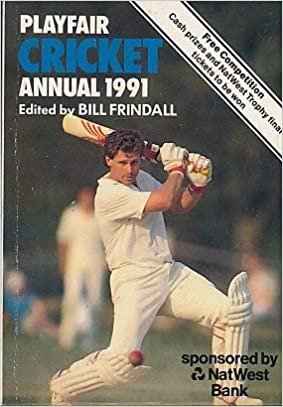 Playfair Cricket Annual 1991