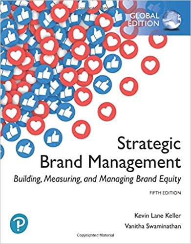 Strategic Brand Management: Building, Measuring, and Managing Brand Equity, Global Edition indir