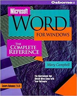 Microsoft Word for Windows: The Complete Reference