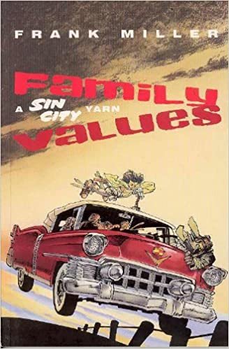 Sin City Volume 5: Family Values