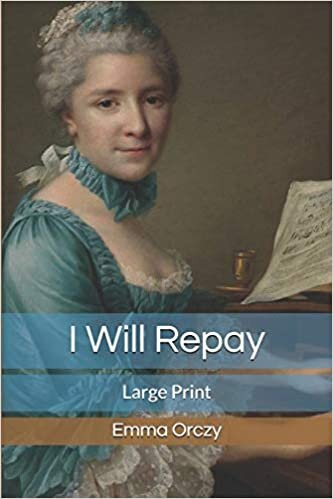 I Will Repay: Large Print