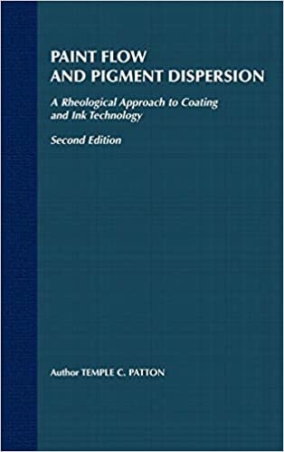Paint Flow And Pigment Dispersion 2e: A Rheological Approach to Coating and Ink Technology