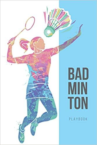Badminton Playbook: Game Journal for planning strategies, tactics, progress tracking for racket sports players and coaches (6 x 9 100 pages) indir