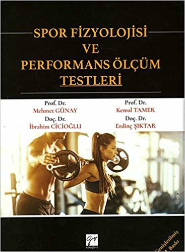 Spor Fizyolojisi ve Performans Ölçüm Testleri
