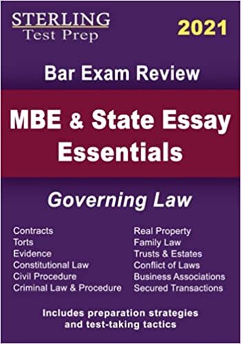 Sterling Test Prep MBE and State Essays Essentials: Governing Law for Bar Exam Review
