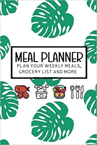 Meal Planner: Weekly Meal Planner Notebook Journal with Tear Off Shopping List Plan Weekly Menu Food for Weight Loss or Dinner List for Family indir