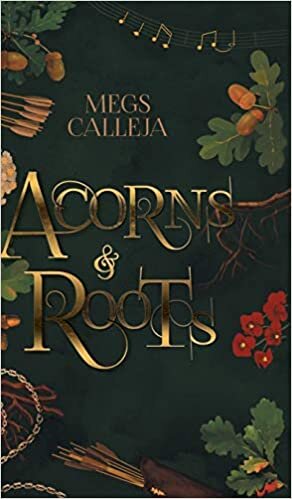 Acorns & Roots