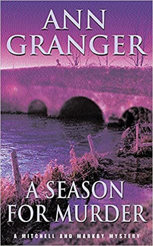 A Season for Murder (Mitchell & Markby 2): A witty English village whodunit of mystery and intrigue (A Mitchell & Markby Village Whodunnit)