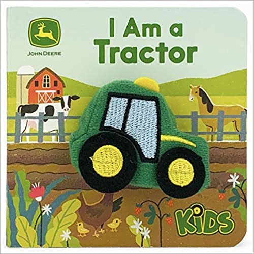 I Am a Tractor (John Deere Finger Puppet Board Book) [Board book]