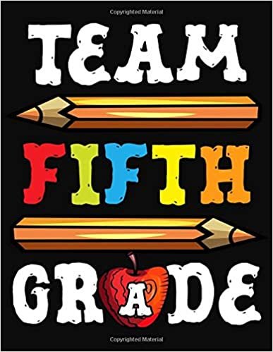 Team Fifth Grade: Lesson Planner For Teachers Academic School Year 2019-2020 (July 2019 through June 2020)