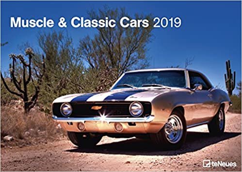 Muscle & Classic Cars 2019: Wandkalender Auto