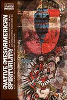 Native Meso-American Spirituality (CWS): Ancient Myths, Discourses, Stories, Doctrines, Hymns, Poems from the Aztec, Yucatec, Quiche-Maya and Other ... of Western Spirituality (Paperback))