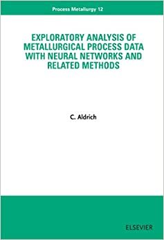 Exploratory Analysis of Metallurgical Process Data with Neural Networks and Related Methods