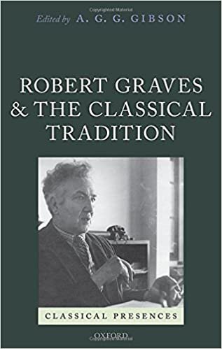 Robert Graves and the Classical Tradition (Classical Presences) indir