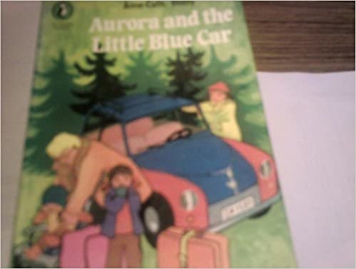 Aurora and the Little Blue Car (Young Puffin Books) indir