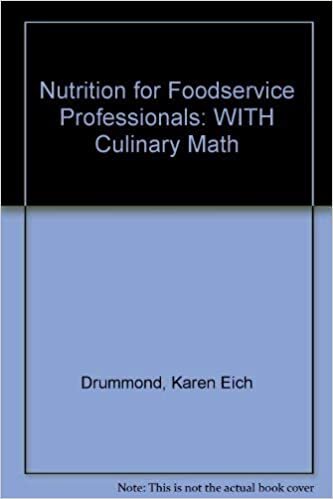 Nutrition for Foodservice Professionals: WITH Culinary Math indir