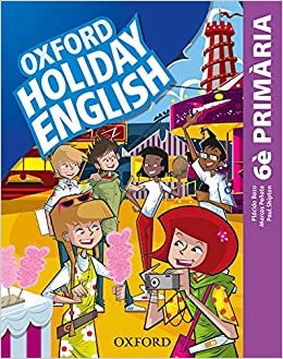 Holiday English 6.º Primaria. Pack (catalán) 3rd Edition. Revised Edition (Holiday English Third Edition) indir