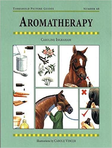 Aromatherapy for Horses (Threshold Picture Guide) indir