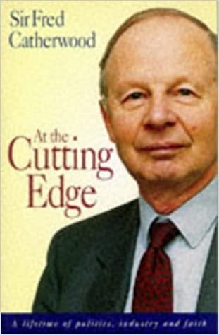 At the Cutting Edge: A Lifetime of Politics, Industry and Faith