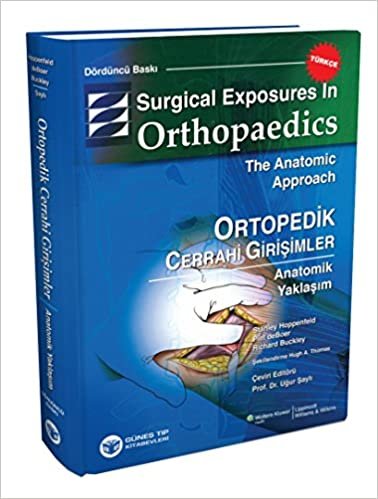 Ortopedik Cerrahi Girişimler : Anatomik Yaklaşım