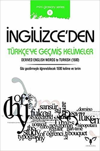 İngilizce'den Türkçe'ye Geçmiş Kelimeler