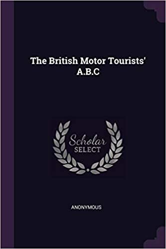 The British Motor Tourists' A.B.C