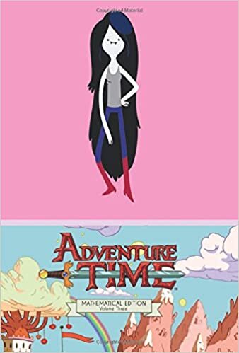 Adventure Time Volume 3 Mathmatical Edition (Adventure Time Omnibus - Mathematical Edition, Band 3)