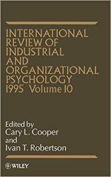 Int Rev of Indust   Org Psych 1995 V 10 (International Review of Industrial and Organizational Psychology)